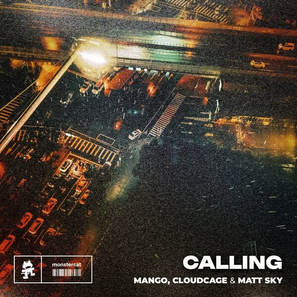 Mango, Cloudcage & Matt Sky – Calling 3