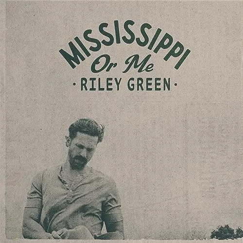 Riley Green Mississippi Or Me Mp3 Download