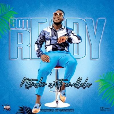 Boti Ready – Ntsako Woti Endlela 2