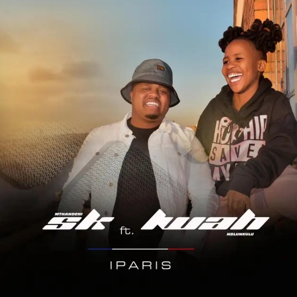 Mthandeni SK – Paris Ft. Lwah Ndlunkulu 2