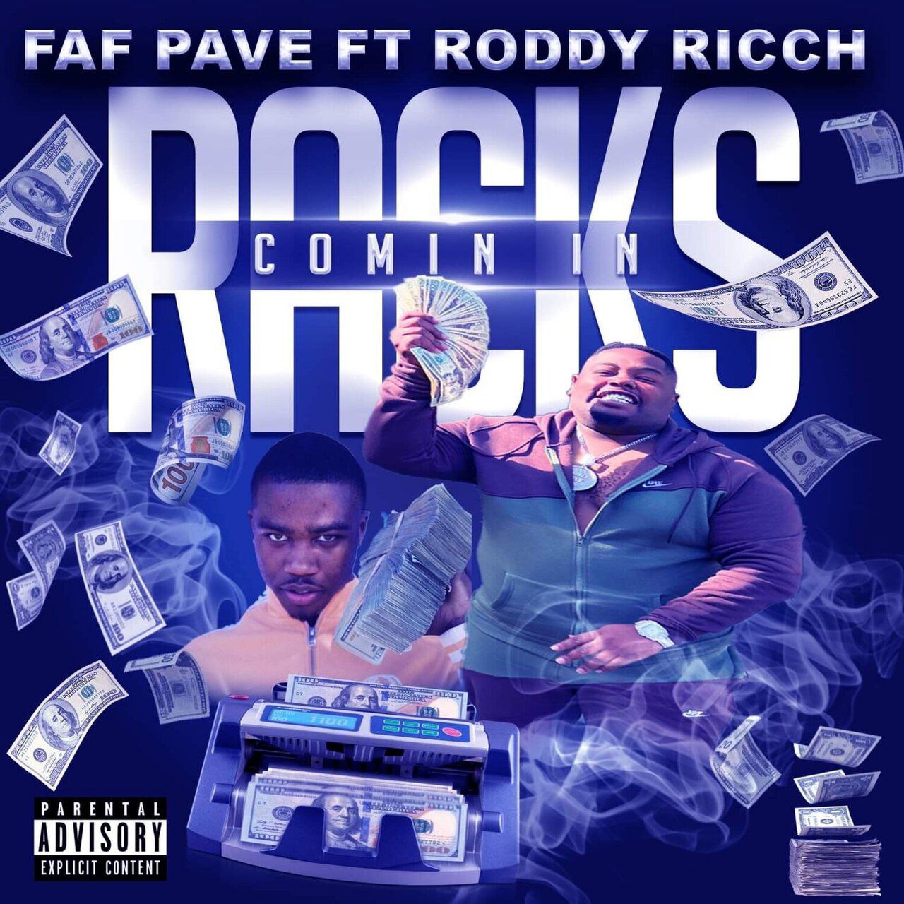 FAF PAVE – Racks Comin In Ft. Roddy Ricch 3