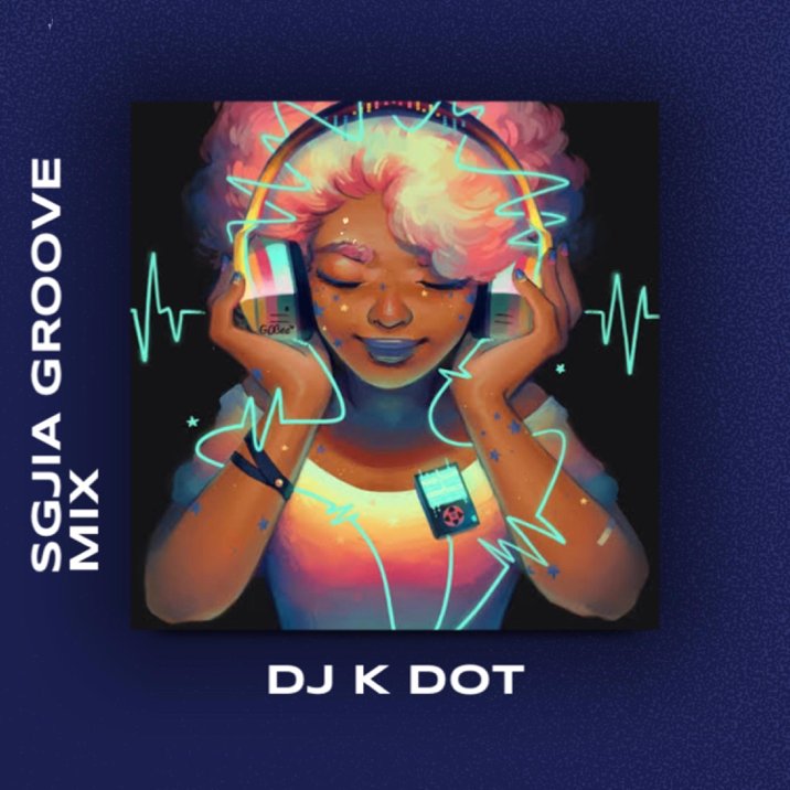 Dj K. Dot – Sgija (Groove Mix) 2