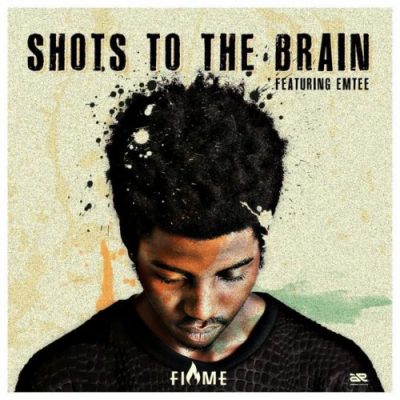 Flvme – Shots To The Brain Ft. Emtee 3