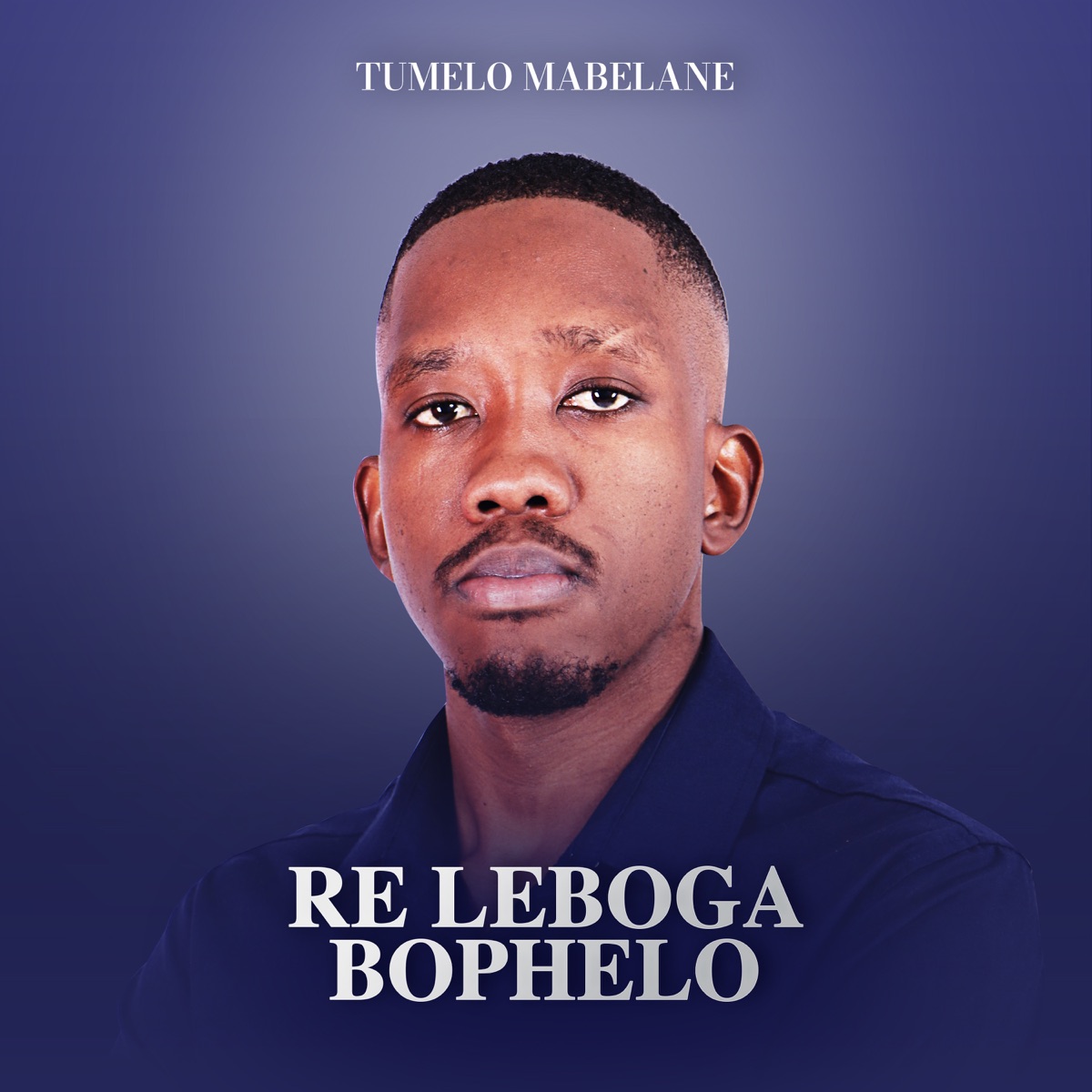 Tumelo Mabelane Re Leboga Bophelo Zip Album Download