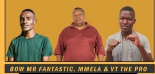 Bow Mr Fantastic, Mmela & VT The Pro – Jola Nna 3