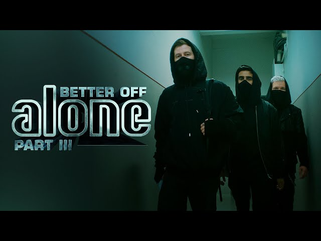 Alan Walker, Dash Berlin & Vikkstar – Better Off (Alone, Pt. III) 1