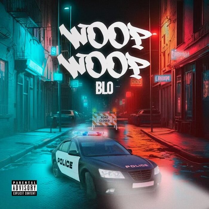 Blo – Woop Woop 1