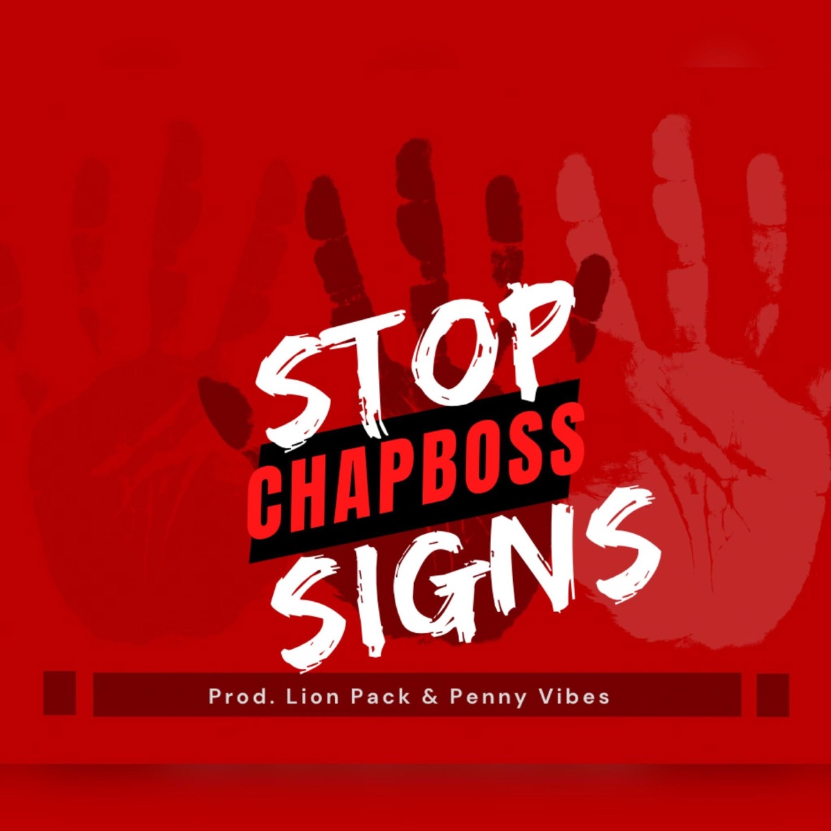 Chapboss Stop Signs Mp3 Download