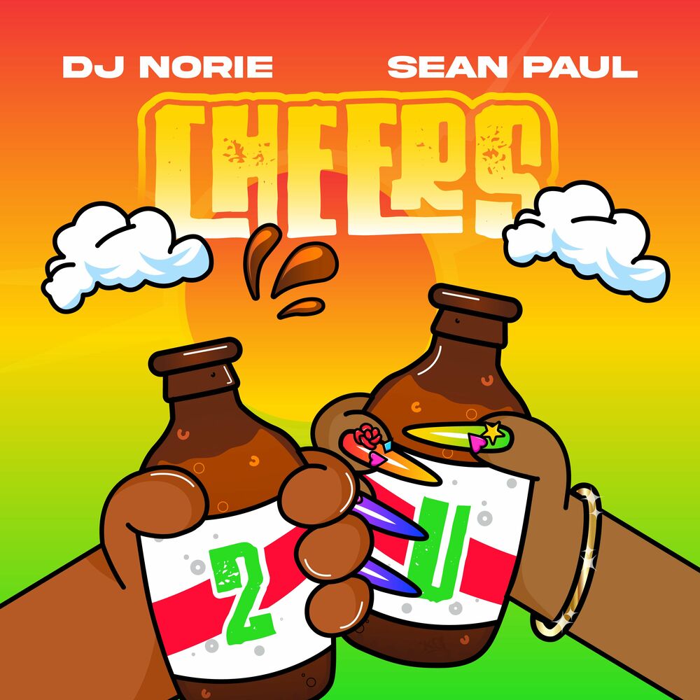 DJ Norie – Cheers 2 U Ft. Sean Paul 1