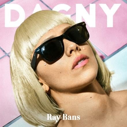 Dagny Ray-Bans Mp3 Download