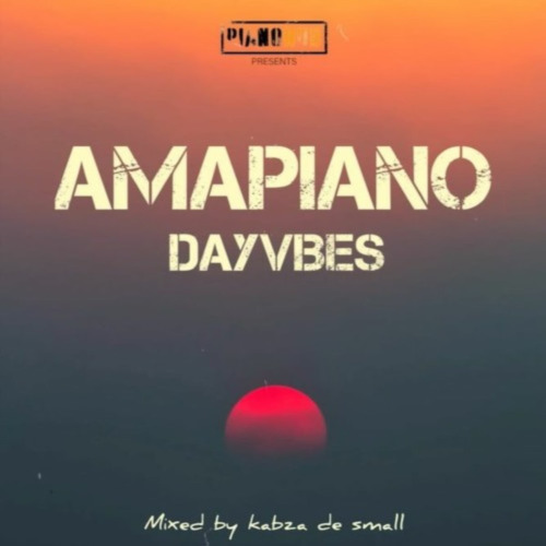 Kabza De Small – Amapiano DayVibes Mix 3