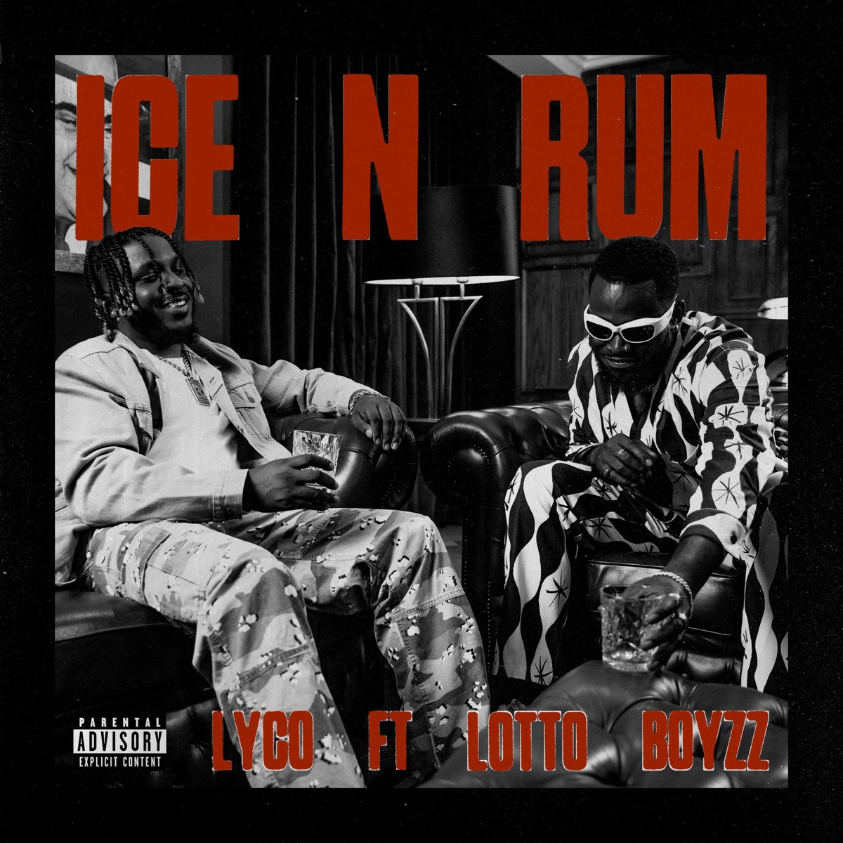 LYCO & Lotto Boyzz Ice N Rum Mp3 Download