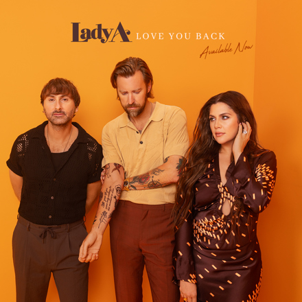 Lady A – Love You Back 1