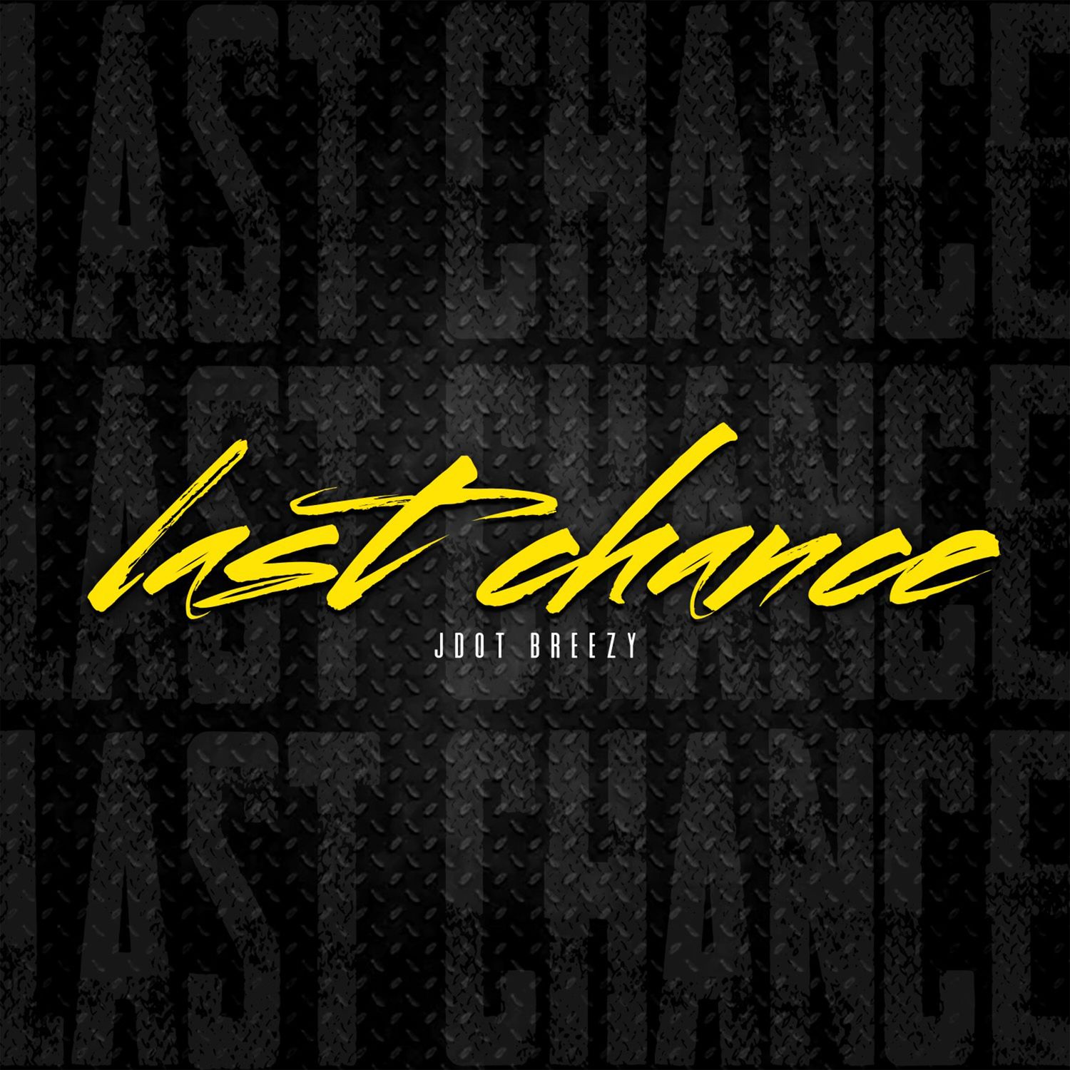 Jdot Breezy – Last Chance 2