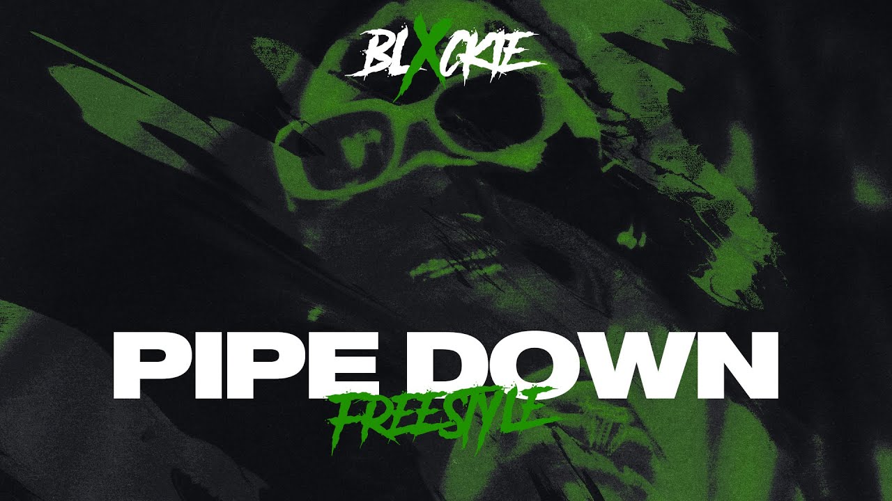 Blxckie Pipe Down (Freestyle) Mp3 Download