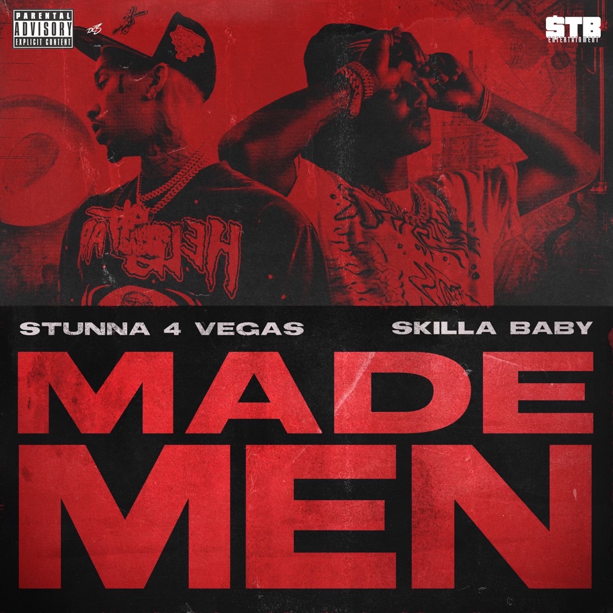 Stunna 4 Vegas – Made Men Ft. Skilla Baby 4