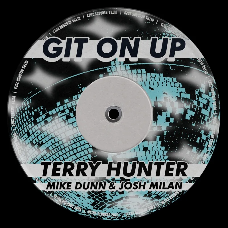 Terry Hunter – Git On Up Ft. Mike Dunn & Josh Milan 1