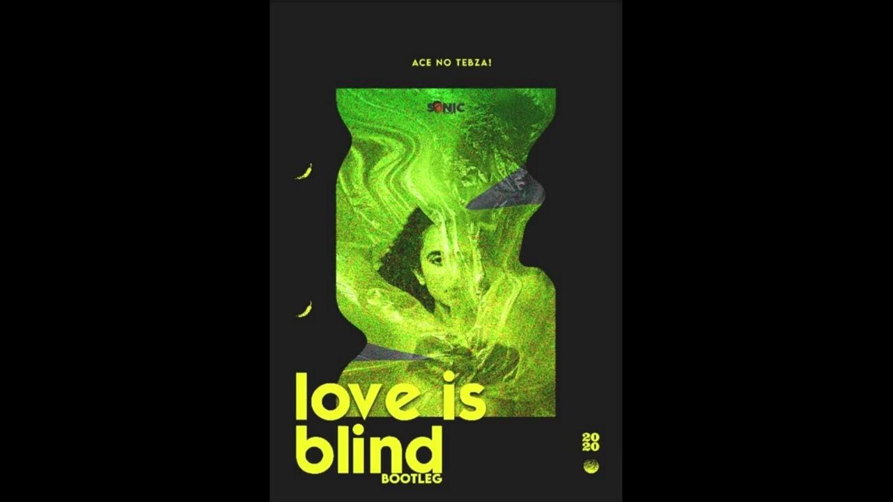 Ace no Tebza – Love Is Blind (Bootleg) 1