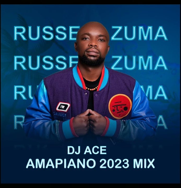 DJ Ace – Russell Zuma (Amapiano 2023 Mix) 2