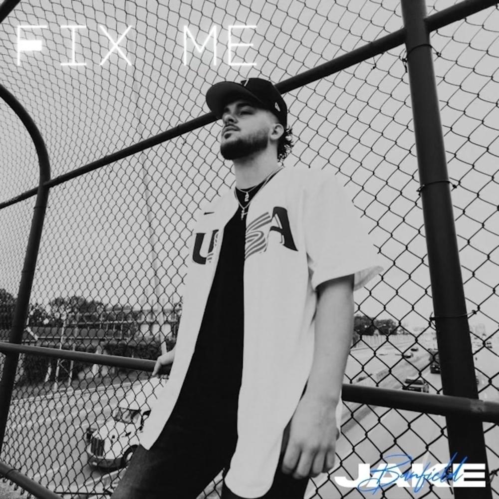 Jake Banfield – Fix Me 1