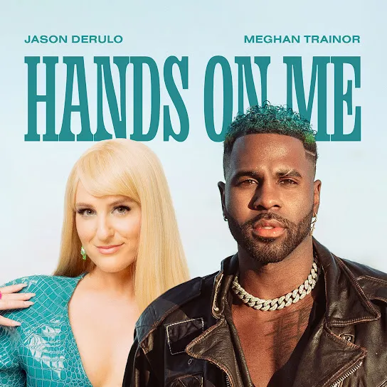 Jason Derulo – Hands On Me Ft. Meghan Trainor 1