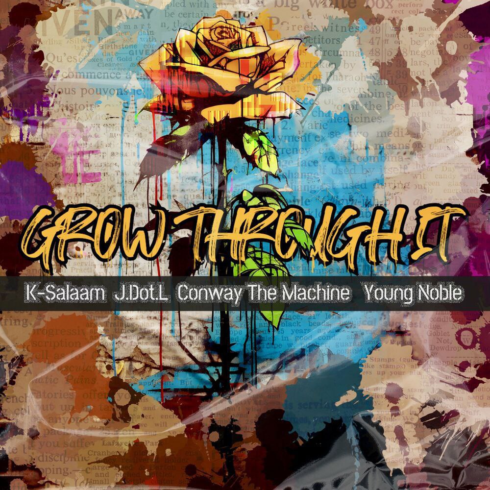 K-Salaam & Conway the Machine – Grow Through It Ft. Young Noble & J.Dot.L 2