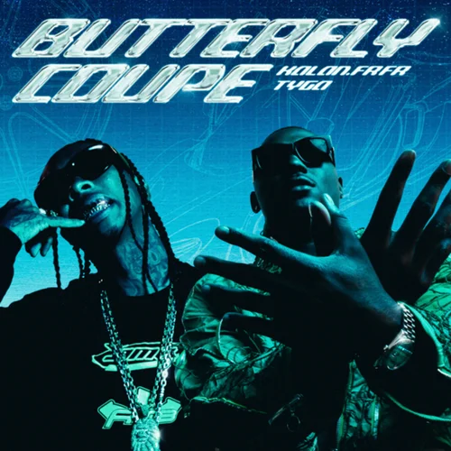 Kalan.FrFr – BUTTERFLY COUPE(PART 2) Ft. Tyga 1