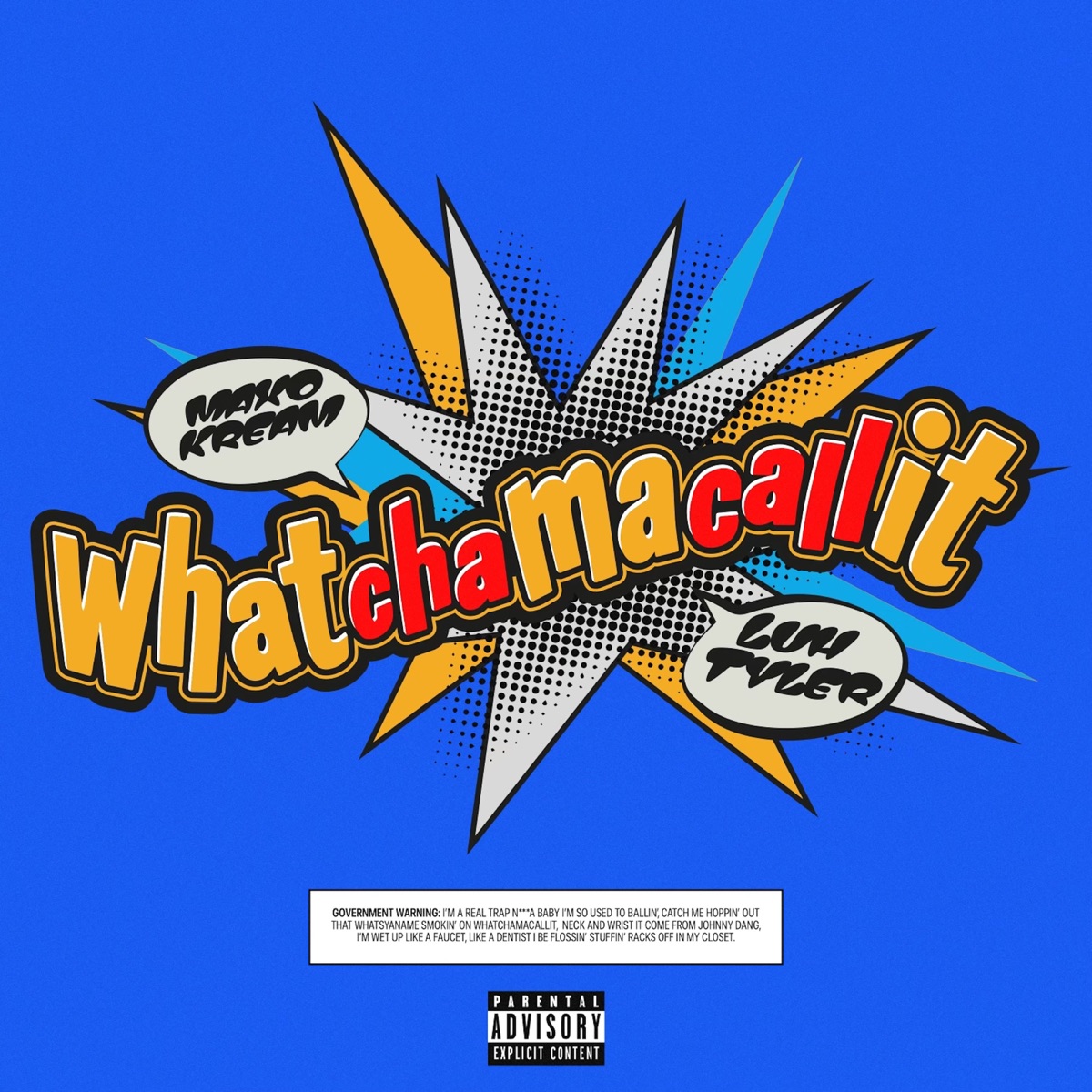 Maxo Kream Ft. Luh Tyler – Whatchamacallit 2