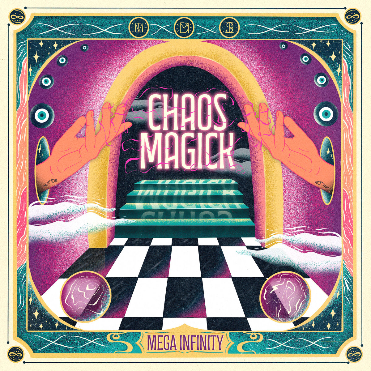 Mega Infinity – Chaos Magick [Ep] 1