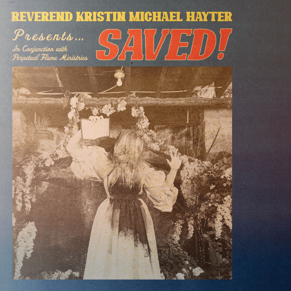 Reverend Kristin Michael Hayter SAVED! Zip Download