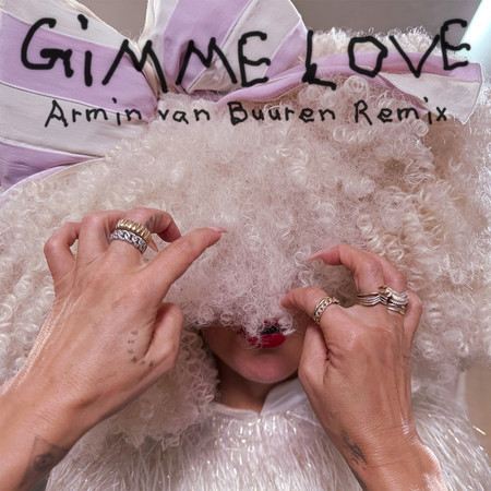 Sia Gimme Love (Armin van Buuren Remix – Remix Edit) Mp3 Download