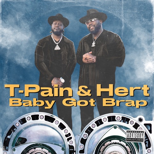 T-Pain – Baby Got Brap Ft. Hert 3