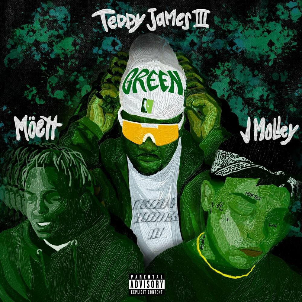 Teddy James ||| – GREEN Ft. J Molley 1