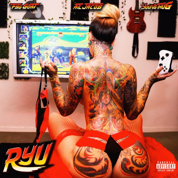 FBG Goat & Young Thug – RYU 4