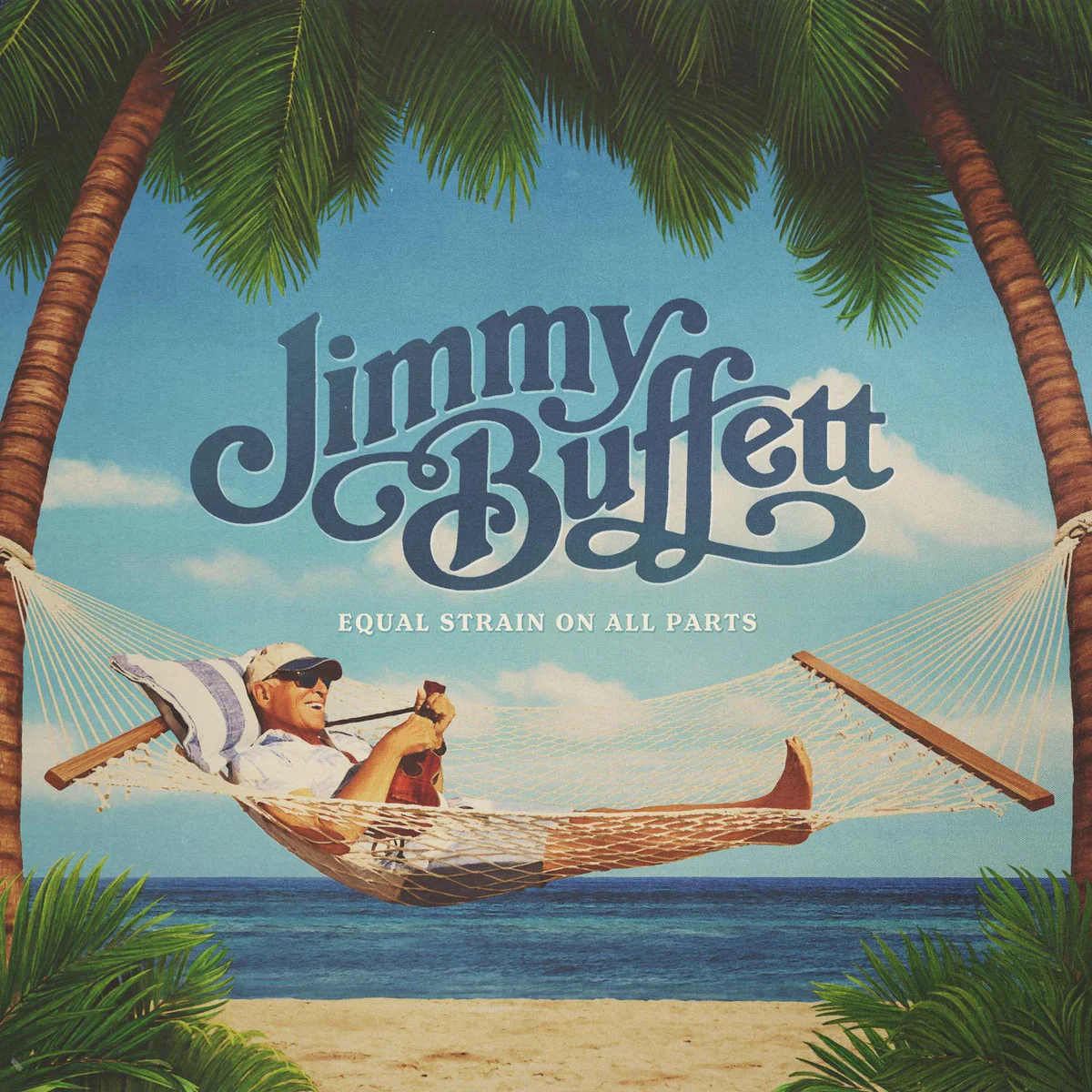 Jimmy Buffett Equal Strain On All Parts Zip Download