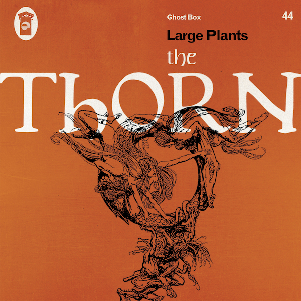 Large Plants The Thorn Zip Download