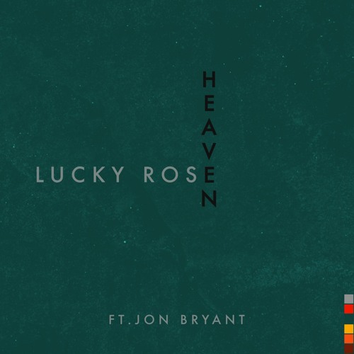 Lucky Rose Heaven Mp3 Download