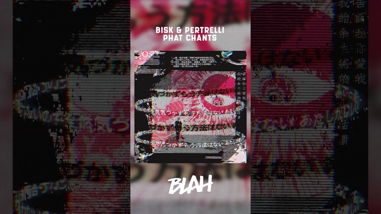 Bisk & Pertrelli PHAT CHANTS Zip Download