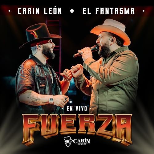 Carin Leon – Fuerza (En Vivo) Ft. El Fantasma 1