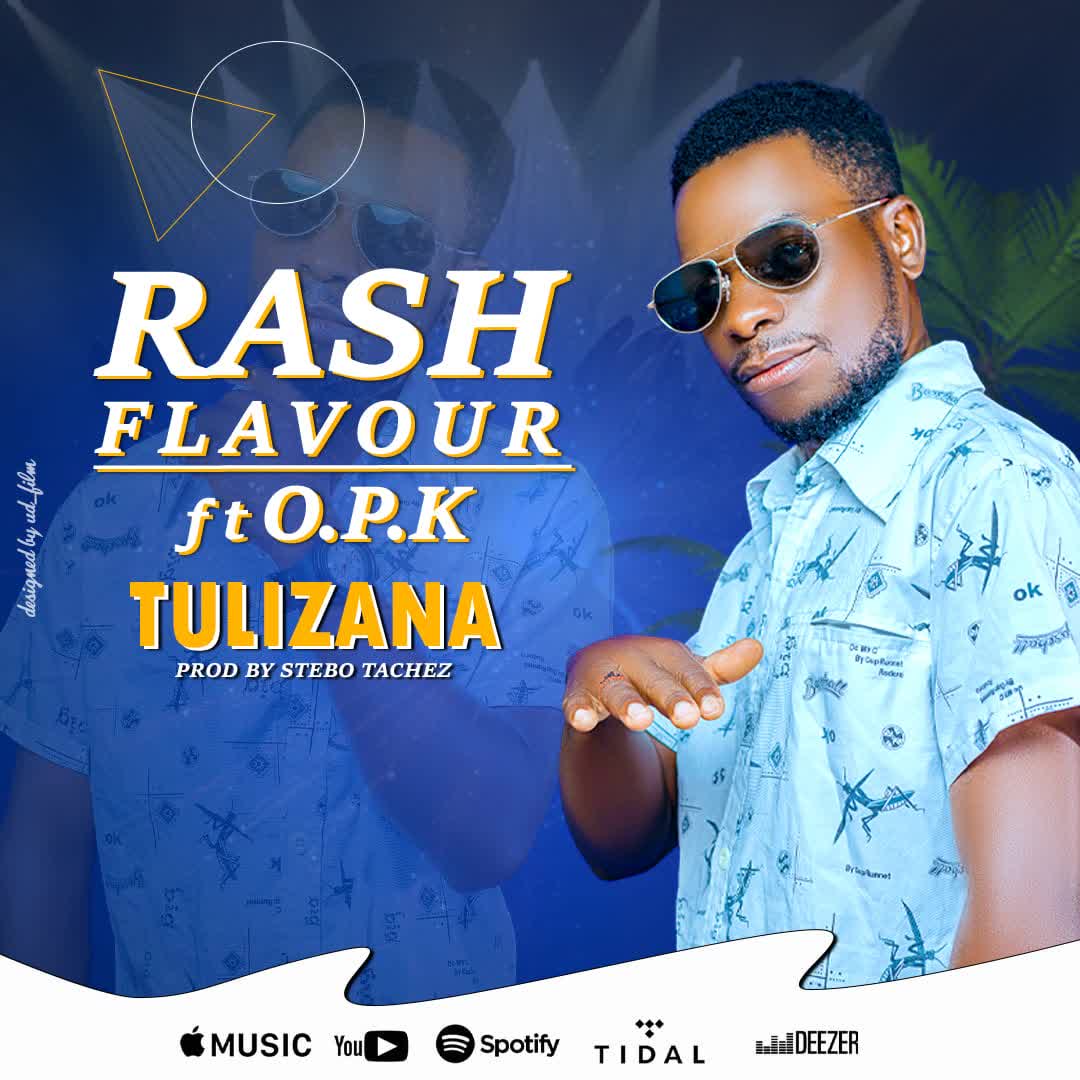 Tulizana Rash Flavour Mp3 Download