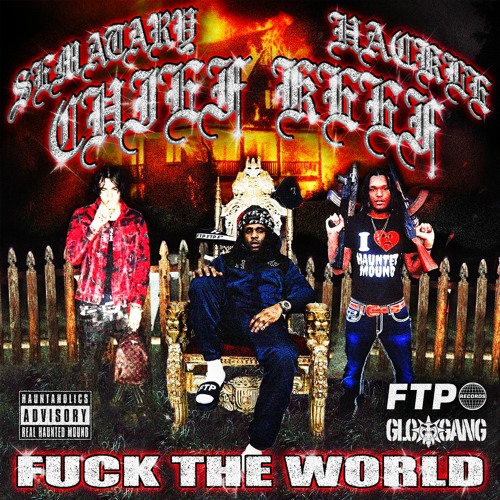 FTP Fuck the World Mp3 Download