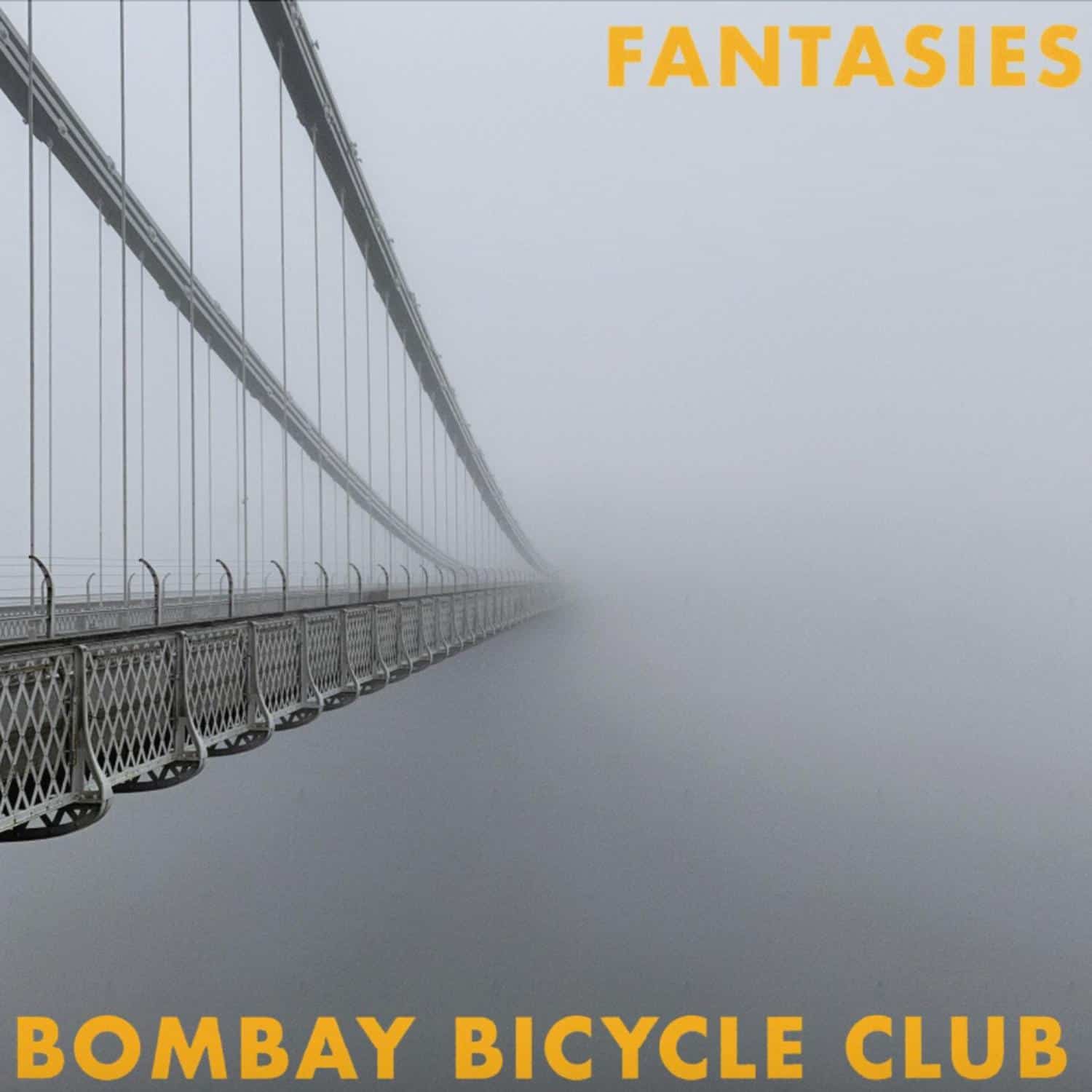 Bombay Bicycle Club – Fantasies [Ep] 1