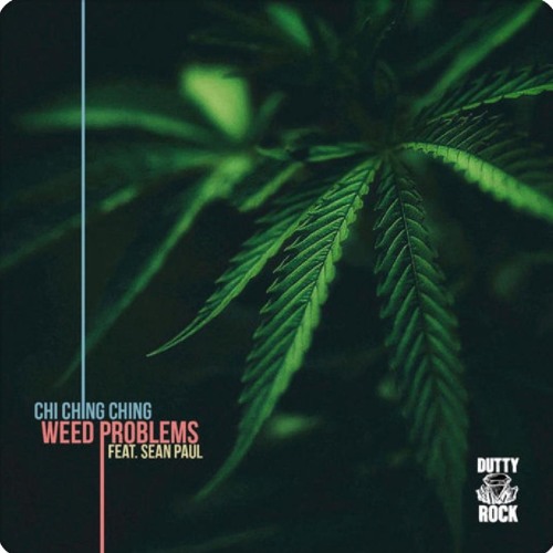 Chi Ching Ching Weed Problems Mp3 Download