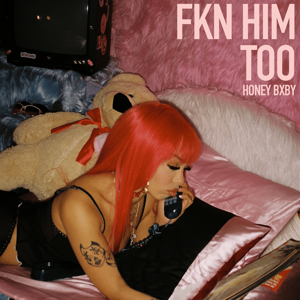 Honey Bxby – Fkn Him Too 2