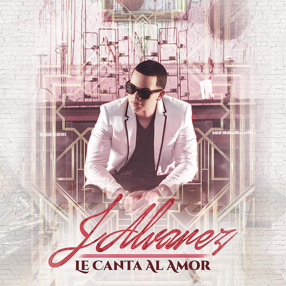 J Álvarez Le Canta Al Amor, Vol. 4 Zip Download