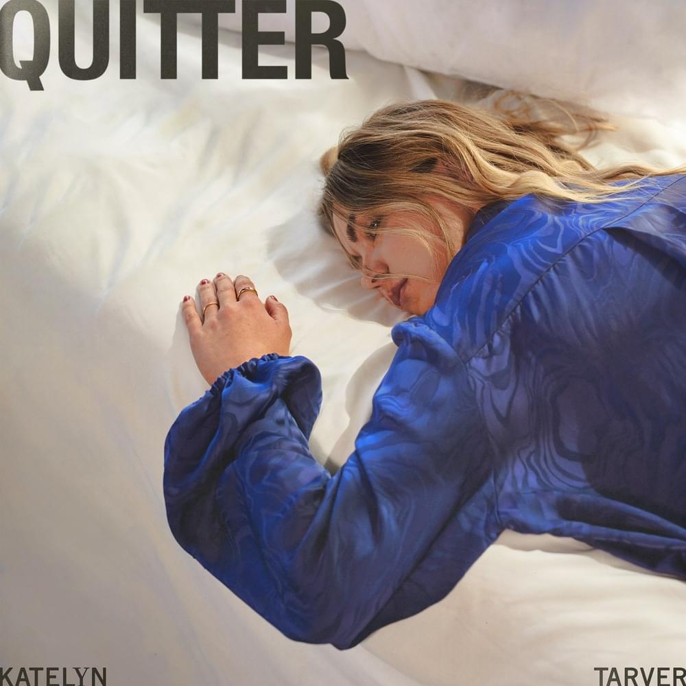 Katelyn Tarver Quitter Zip Download