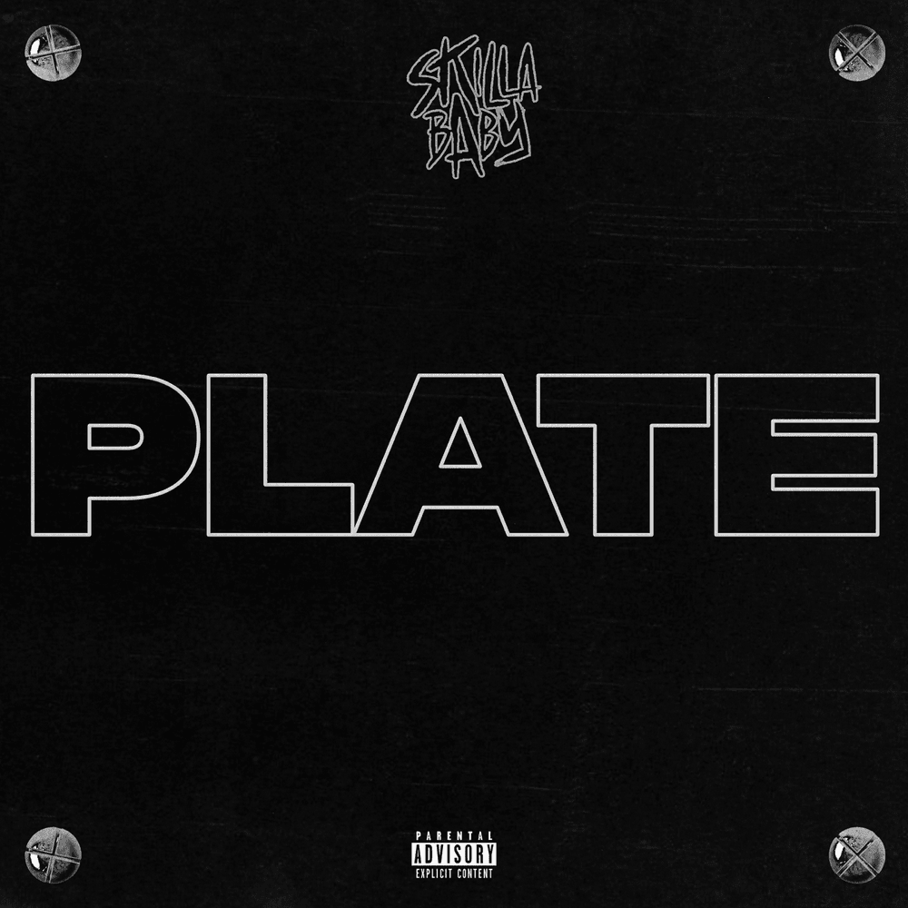 Skilla Baby Plate Mp3 Download