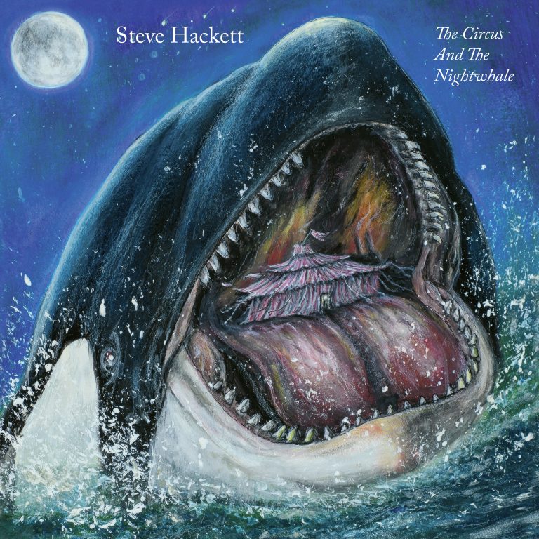 Steve Hackett The Circus and the Nightwhale Zip Download