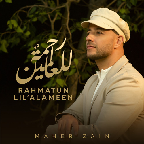 Maher Zain Rahmatun Lil’alameen Mp3 Download