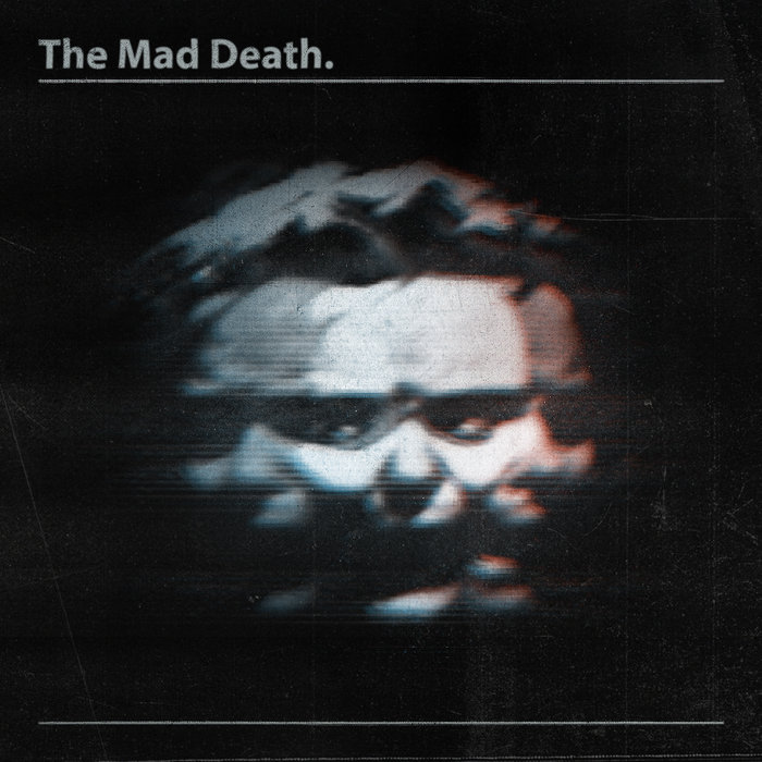 M.A.D – Me Against Death [Album] 2